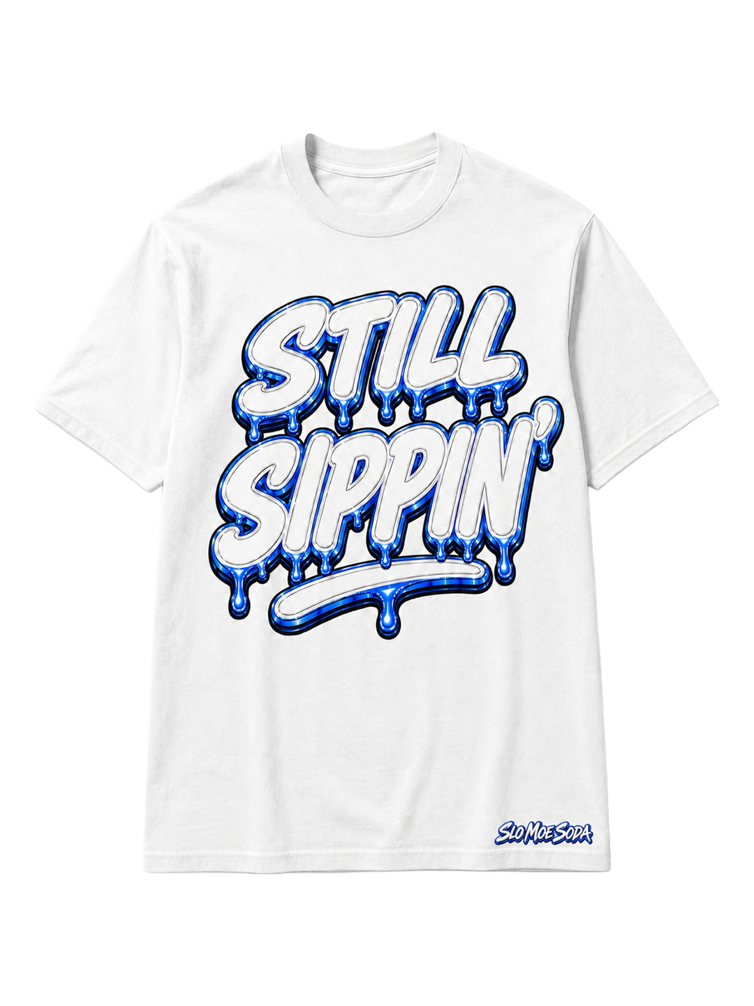 Still Sippin' Tee - Blue