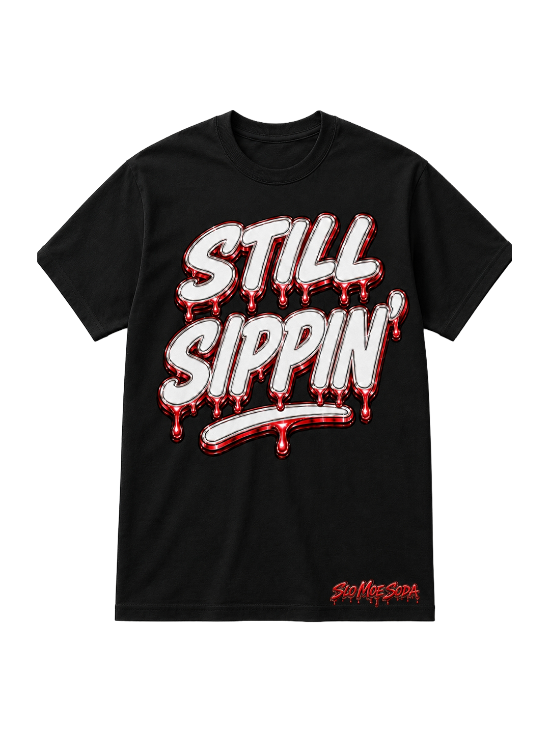 Still Sippin' Tee - Red