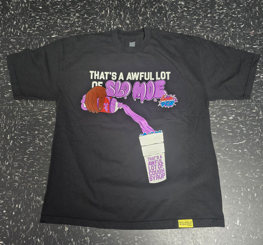 That's A Awful lot of Slo Moe Collab T-Shirt