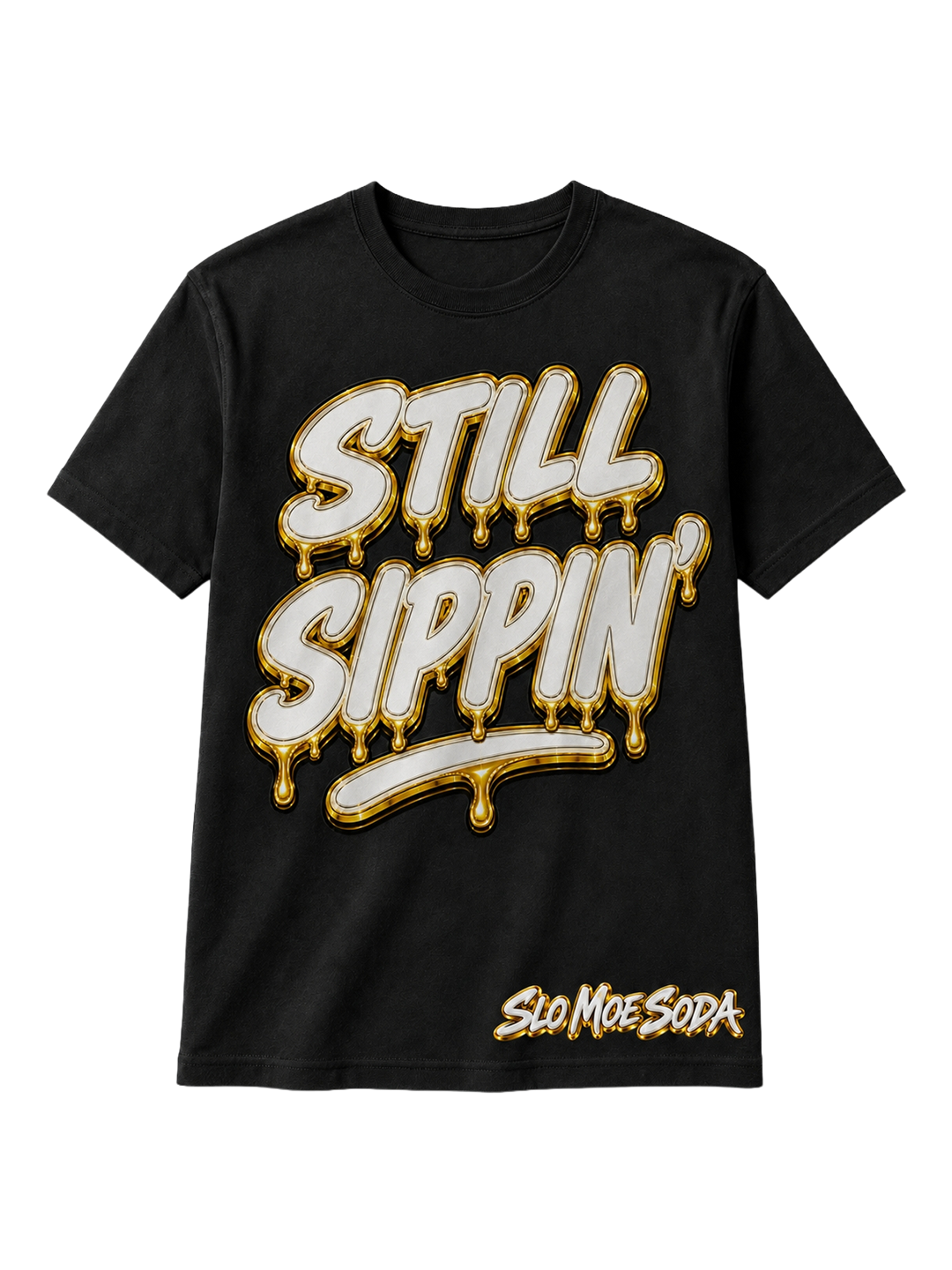 Still Sippin' Tee - Gold